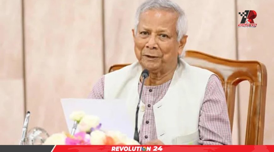 জুলাই আন্দোলনের মর্মবাণী ছিল ফ্যাসিবাদ বিলোপ করে নতুন বাংলাদেশ গঠন: প্রধান উপদেষ্টা